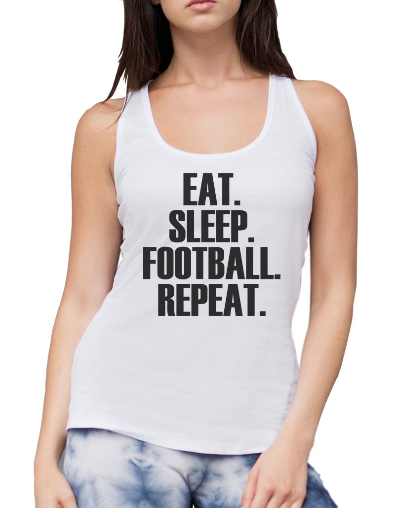 Eat Sleep Football Repeat - Womens Vest Tank Top