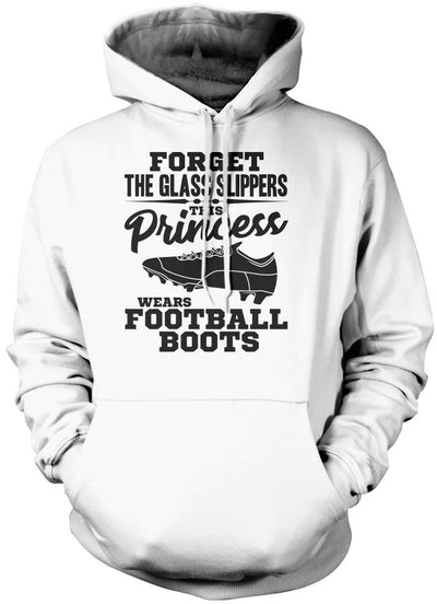 Forget The Glass Slippers, This Princess Wears Football Boots - Kids Unisex Hoodie