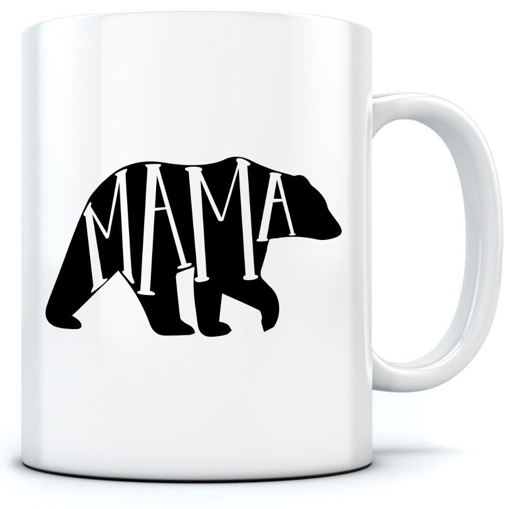 Mama Bear - Mug for Tea Coffee