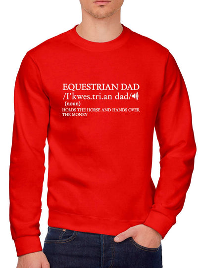 Equestrian Dad Dictionary Definition - Youth & Mens Sweatshirt