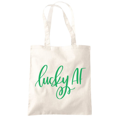 Lucky AF St Patrick's Day - Tote Shopping Bag
