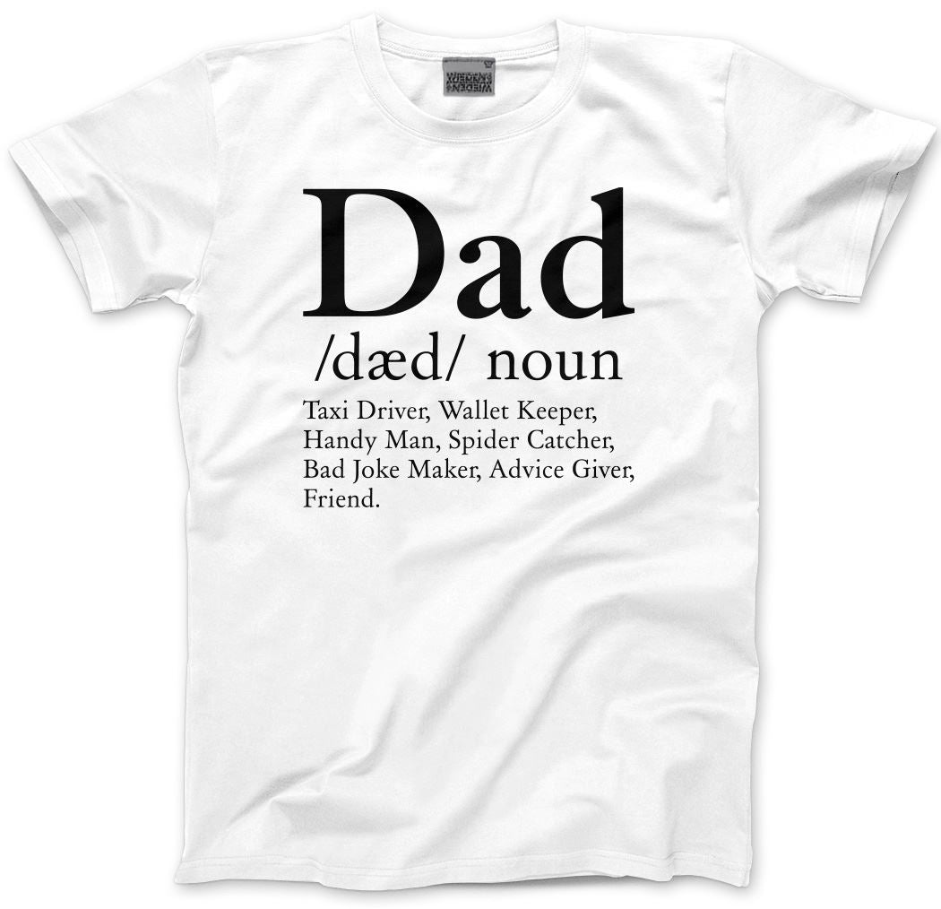 DAD Dictionary Definition - Mens Unisex T-Shirt