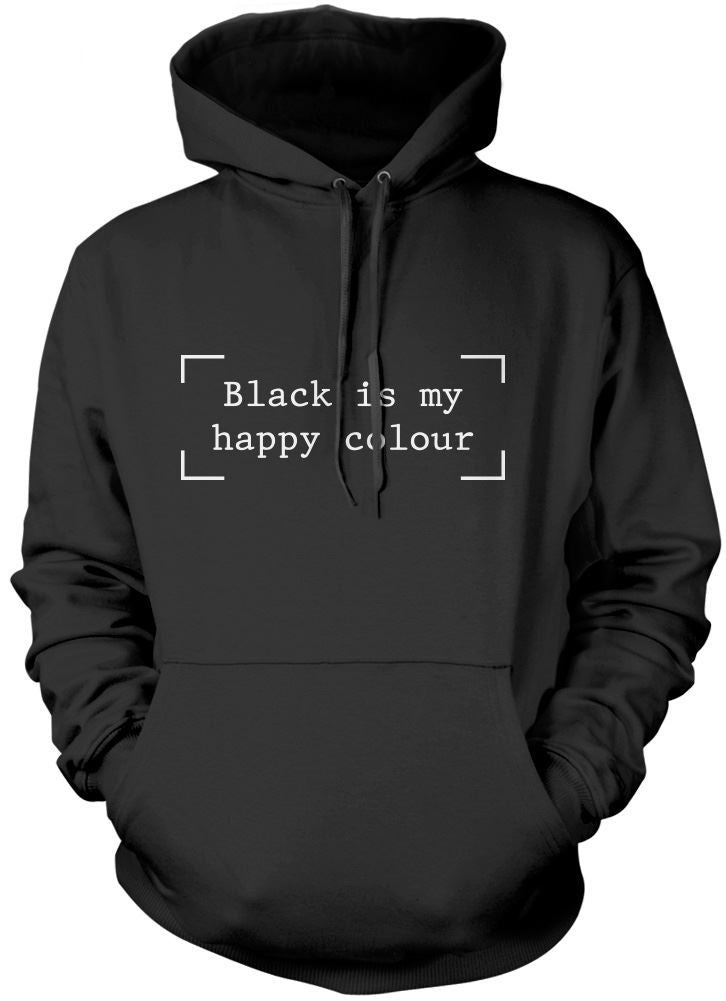 Black is my Happy Colour - Unisex Hoodie
