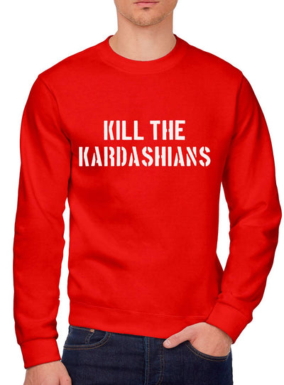 Kill The Kardashians - Youth & Mens Sweatshirt