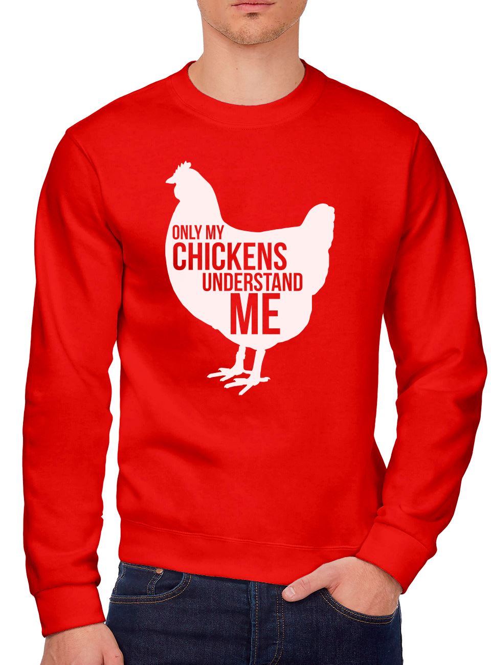 Only My Chickens Understand Me - Youth & Mens Sweatshirt