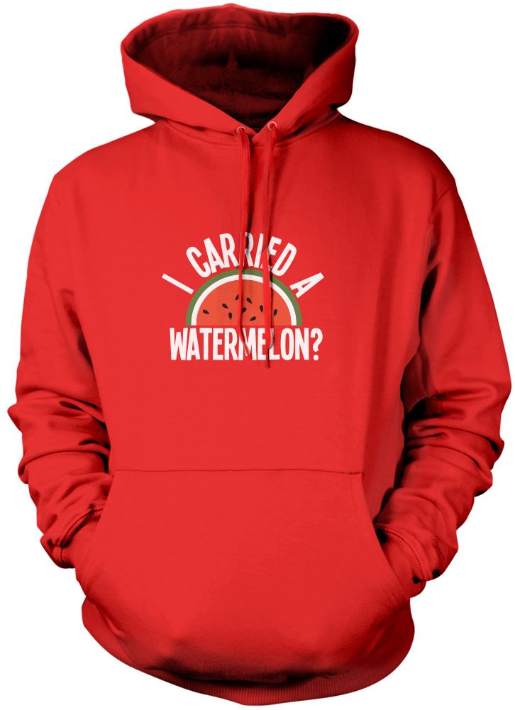 I Carried a Watermelon - Unisex Hoodie
