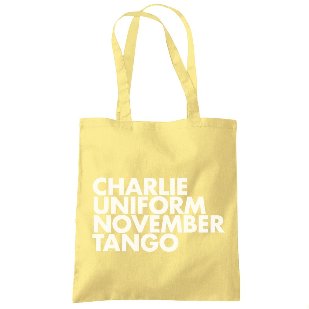 Charlie Uniform November Tango - Tote Shopping Bag