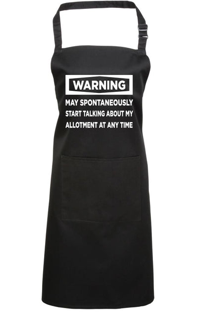 Warning May Start Talking About My Allotment - Apron - Chef Cook Baker