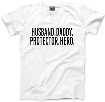 Husband Daddy Protector Hero - Mens Unisex T-Shirt
