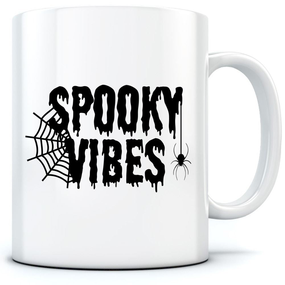 Spooky Vibes - Mug for Tea Coffee