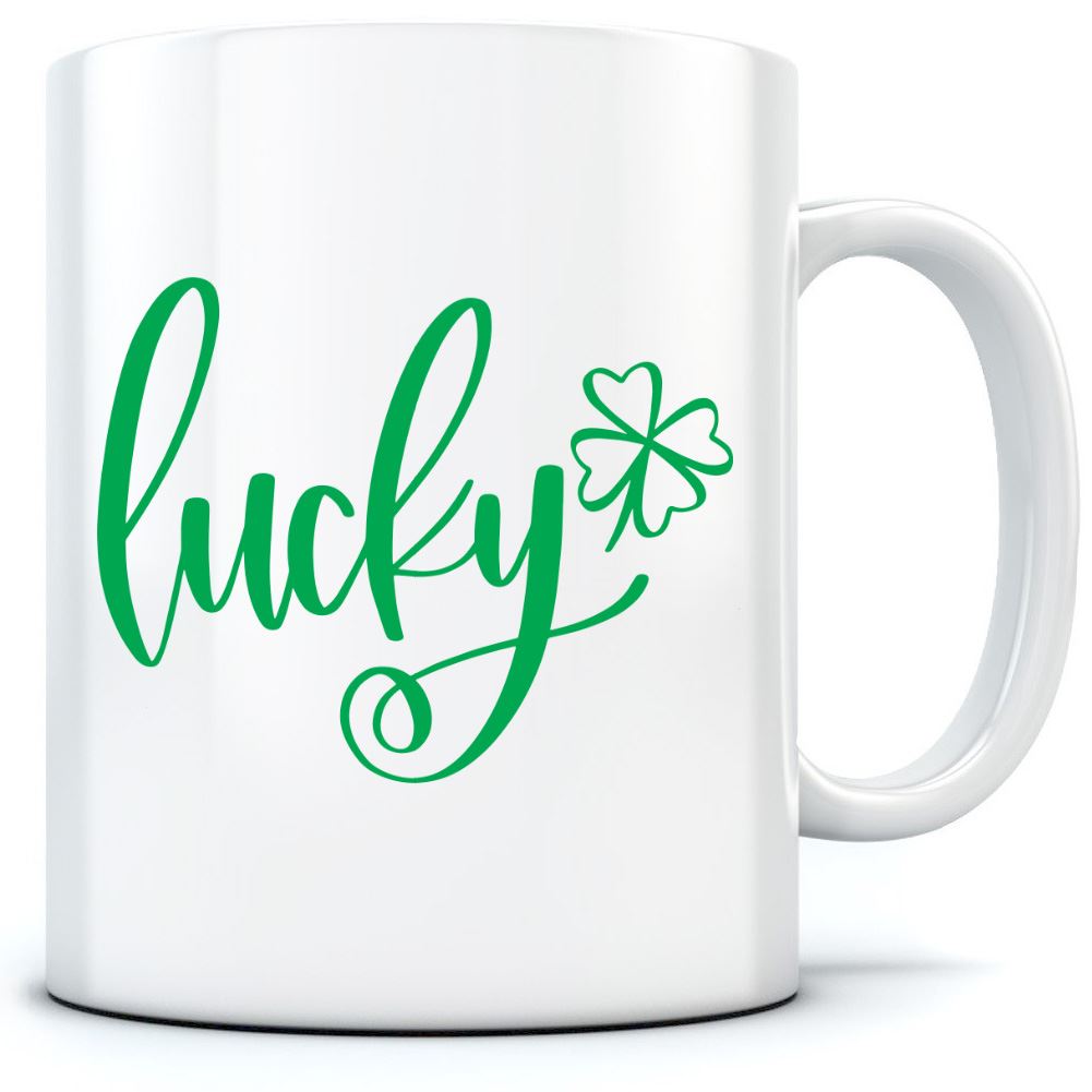 Lucky Four Leaf Clover St Patrick's Day - Mug for Tea Coffee
