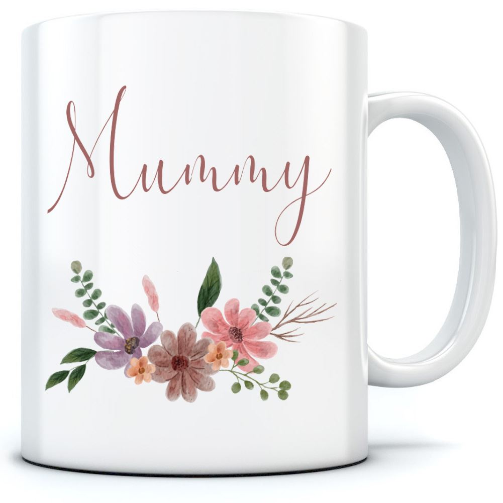 Mummy Flowers - Mug for Tea Coffee Mother's Day Mum Mama