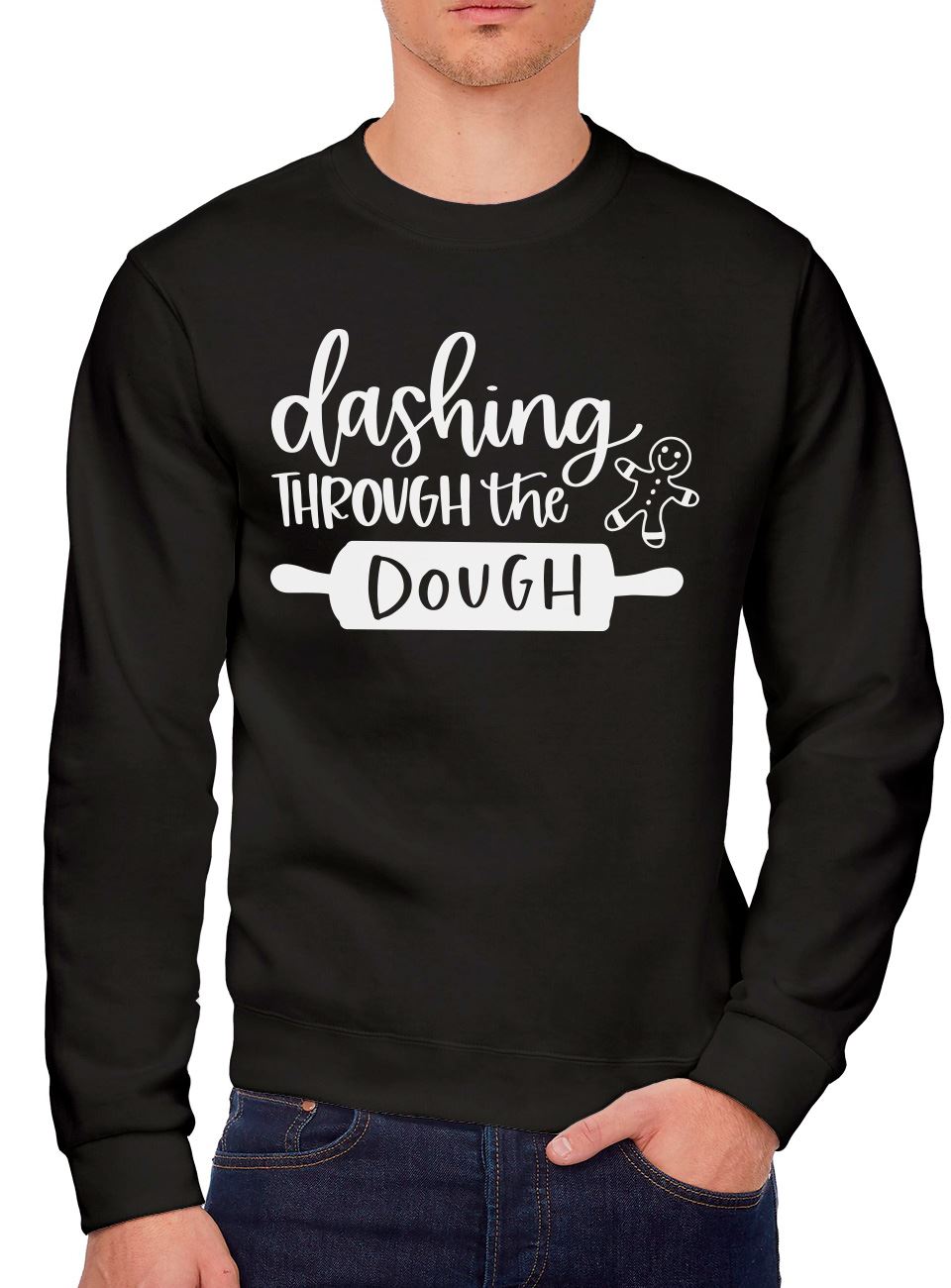 Dashing Through The Dough - Youth & Mens Sweatshirt