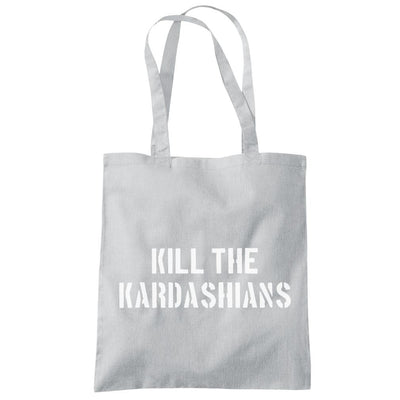 Kill The Kardashians - Tote Shopping Bag