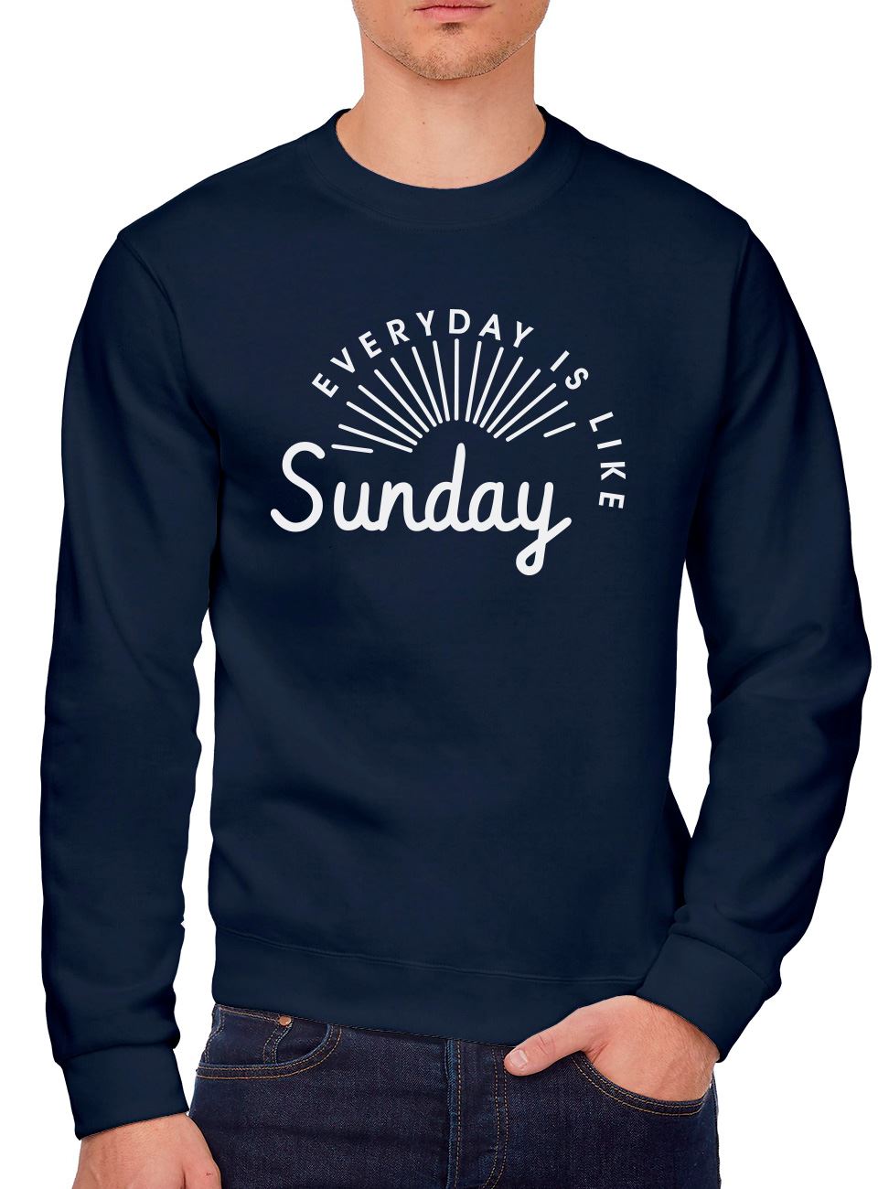 Everyday Is Like Sunday - Youth & Mens Sweatshirt