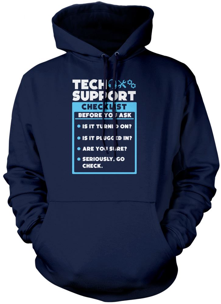 Tech Support Checklist Funny Sysadmin - Unisex Hoodie