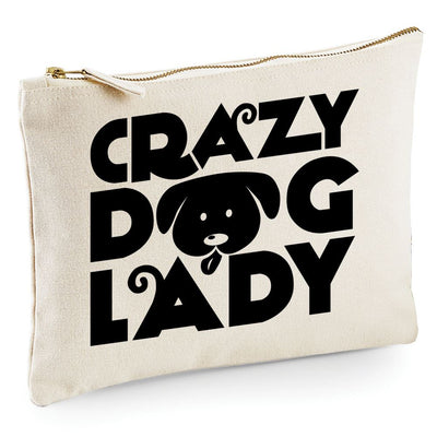 Crazy Dog Lady - Zip Bag Costmetic Make up Bag Pencil Case Accessory Pouch