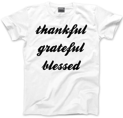Thankful Grateful Blessed - Mens and Youth Unisex T-Shirt