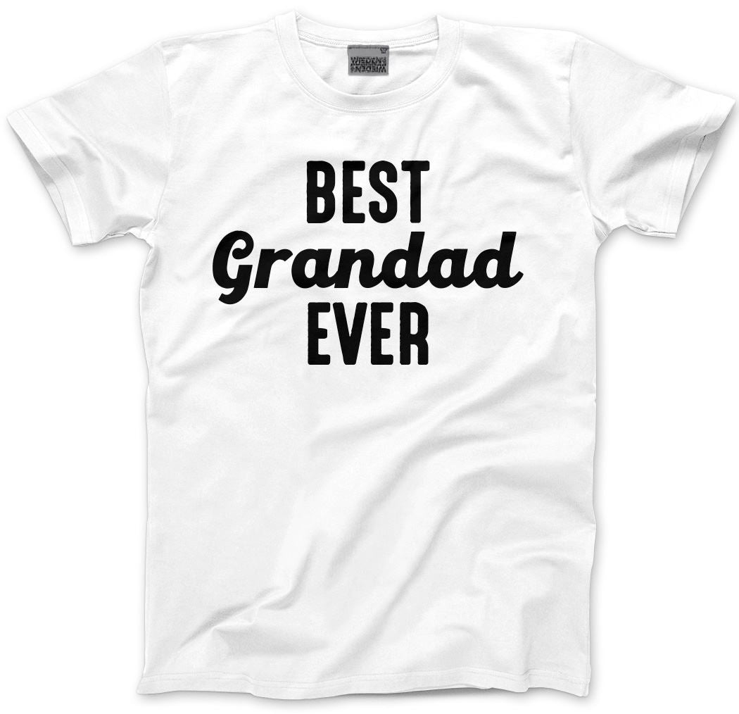 Best Grandad Ever - Mens Unisex T-Shirt