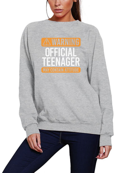 Warning Official Teenager - Youth & Womens Sweatshirt