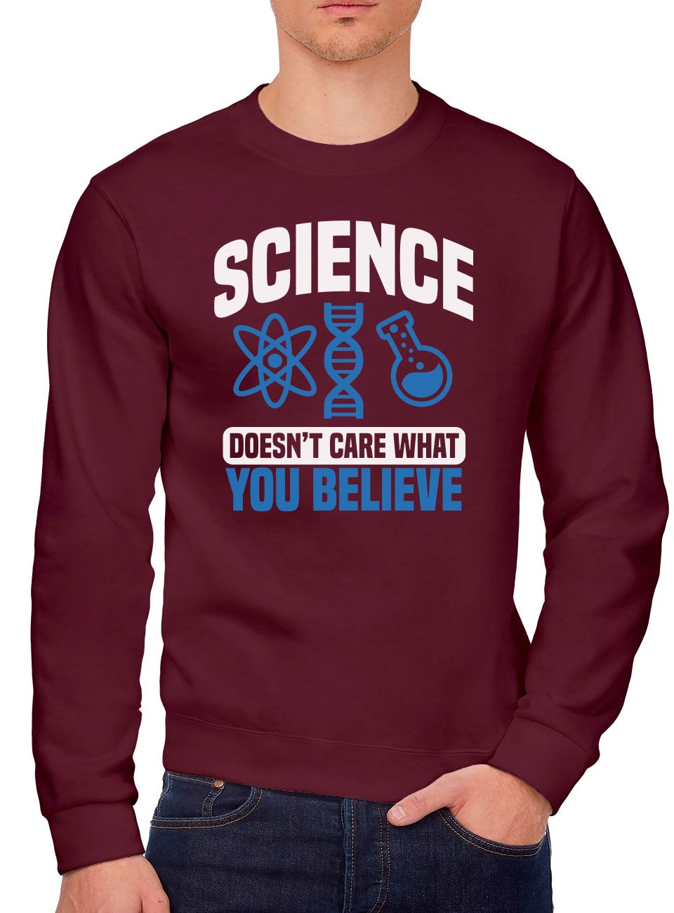 Science Doesn't Care What You Believe - Youth & Mens Sweatshirt