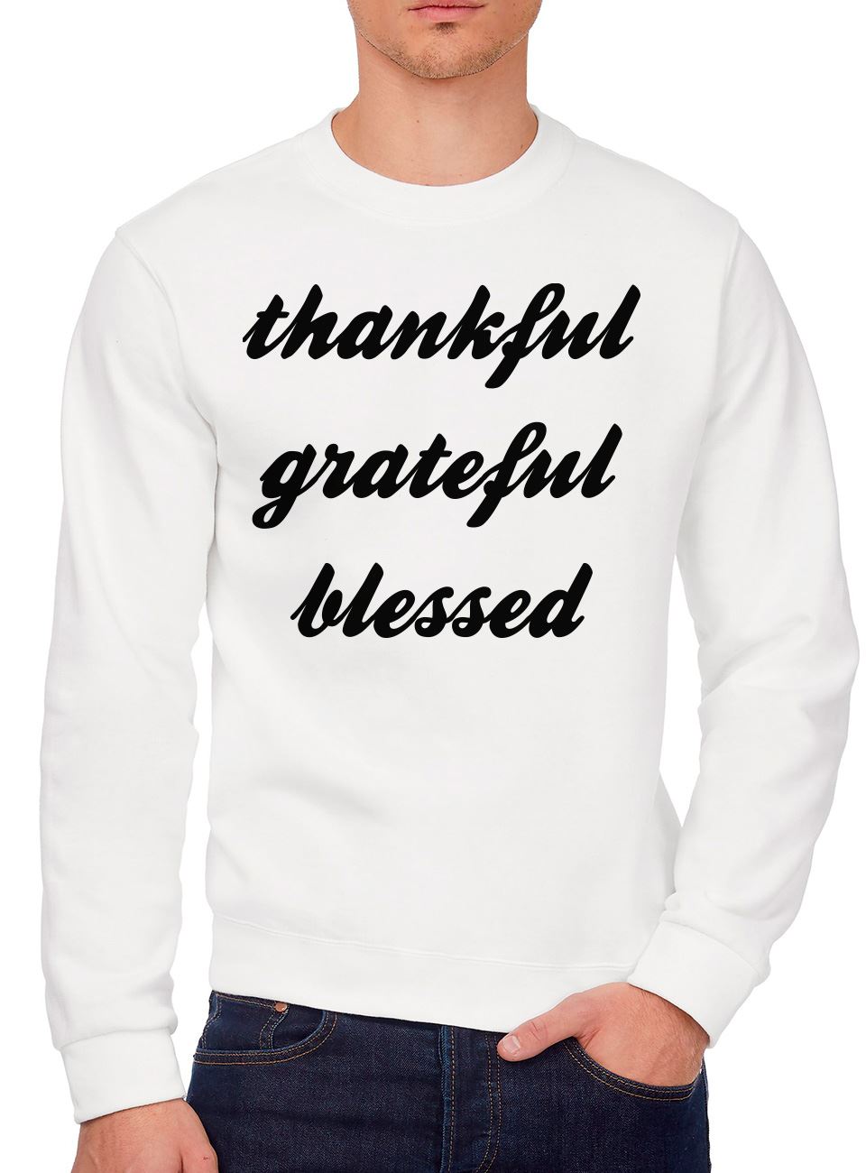 Thankful Grateful Blessed - Youth & Mens Sweatshirt