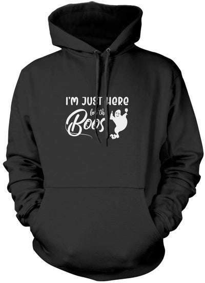 I'm Just Here for the Boos - Unisex Hoodie
