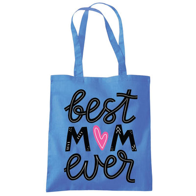 Best Mum Ever Heart - Tote Shopping Bag Mother's Day Mum Mama