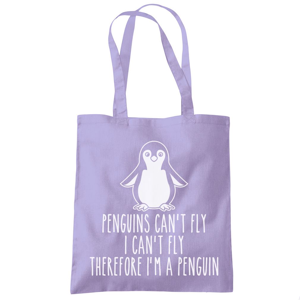 Penguins Can't Fly, I Can't Fly, Therefore I Am a Penguin - Tote Shopping Bag