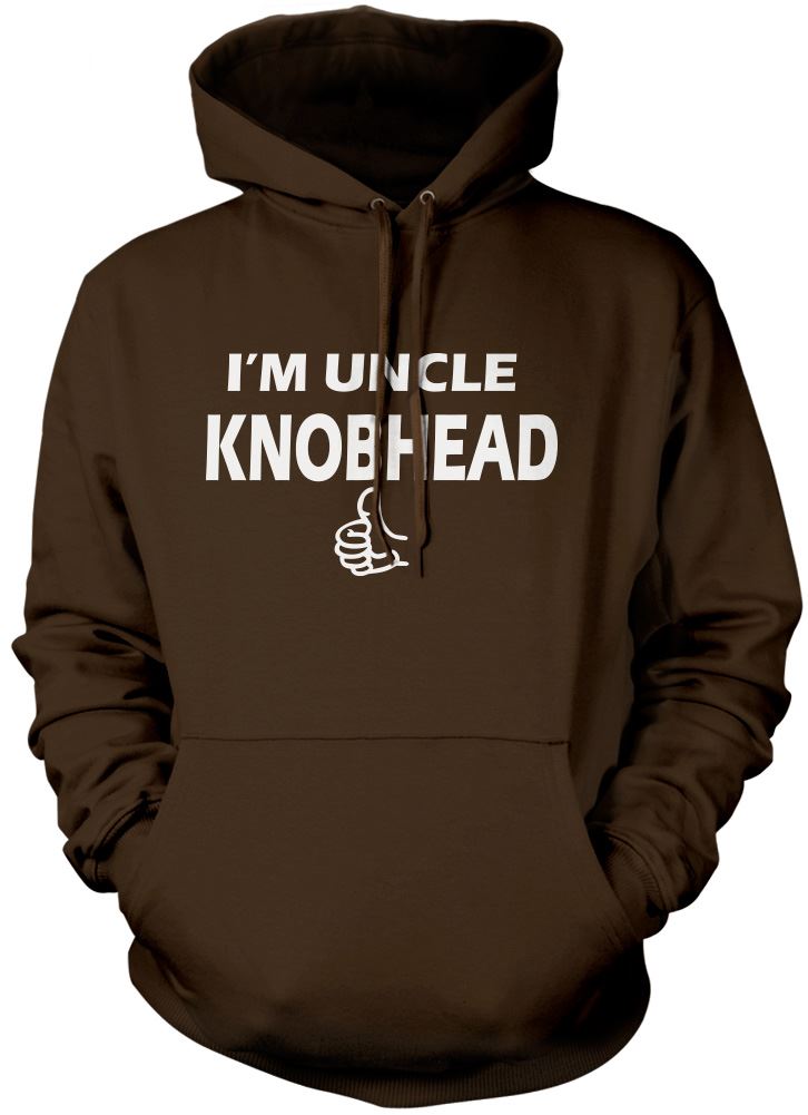 I'm Uncle Knobhead - Unisex Hoodie