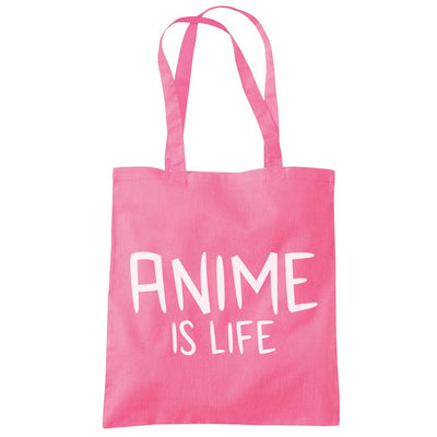 Anime is Life - Tote Shopping Bag