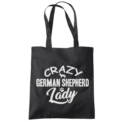 Crazy German Shepherd Lady - Tote Shopping Bag