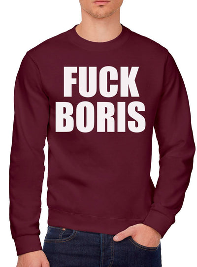 Fuck Boris Prime Minister - Youth & Mens Sweatshirt