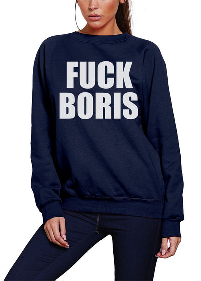 Fuck Boris Prime Minister - Youth & Womens Sweatshirt