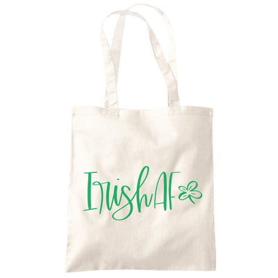 Irish AF St Patrick's Day - Tote Shopping Bag