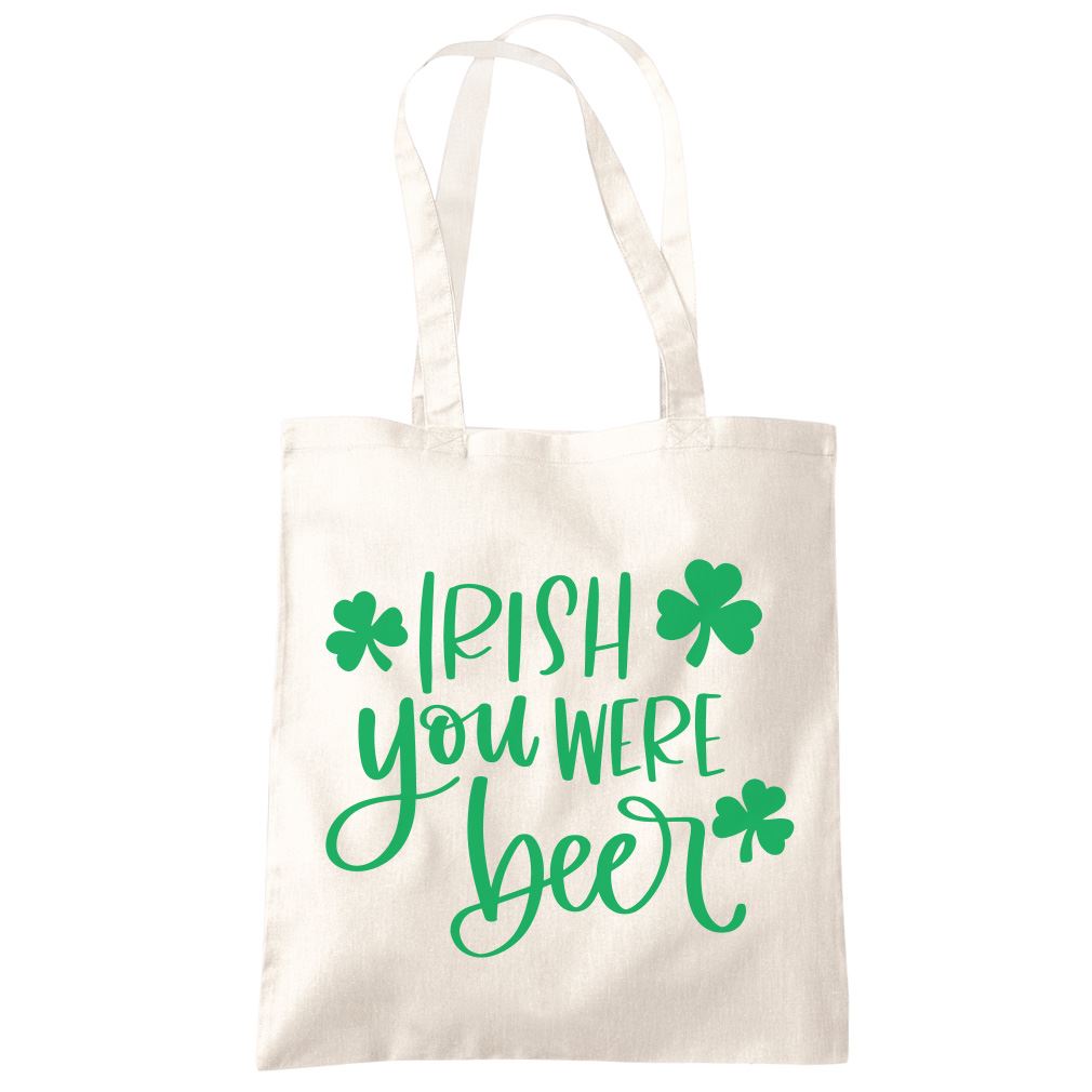 Irish You Were Beer St Patrick's Day - Tote Shopping Bag