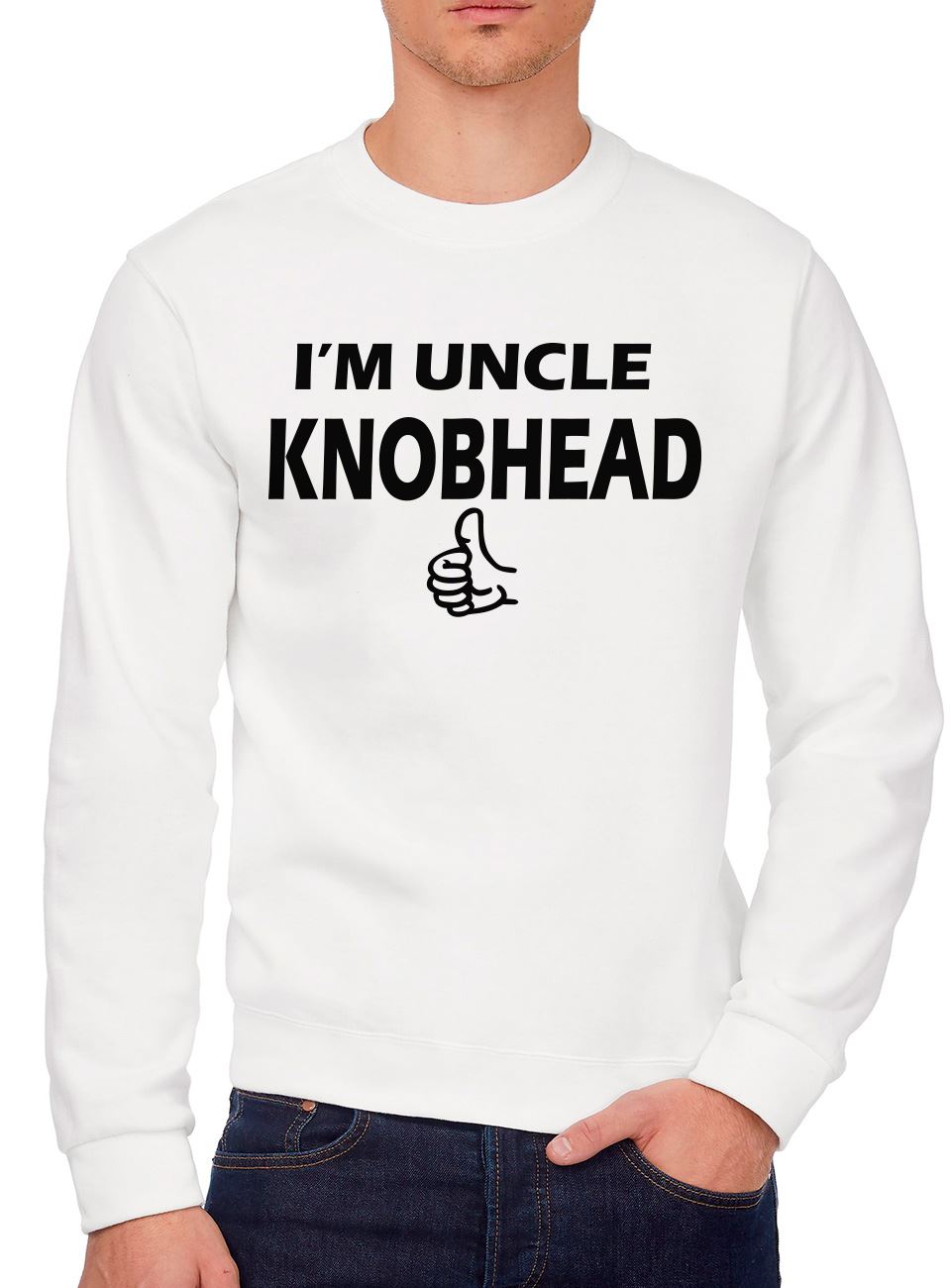 I'm Uncle Knobhead - Mens Sweatshirt