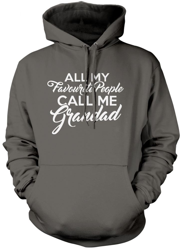 All My Favourite People Call Me Grandad - Unisex Hoodie