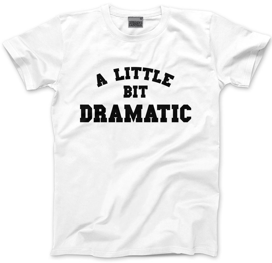 A Little Bit Dramatic - Kids T-Shirt