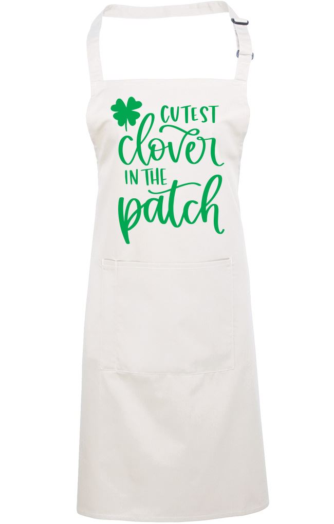 Cutest Clover in the Patch St Patrick's Day - Apron - Chef Cook Baker