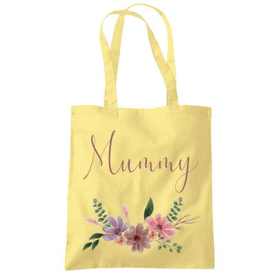 Mummy Flowers - Tote Shopping Bag Mother's Day Mum Mama