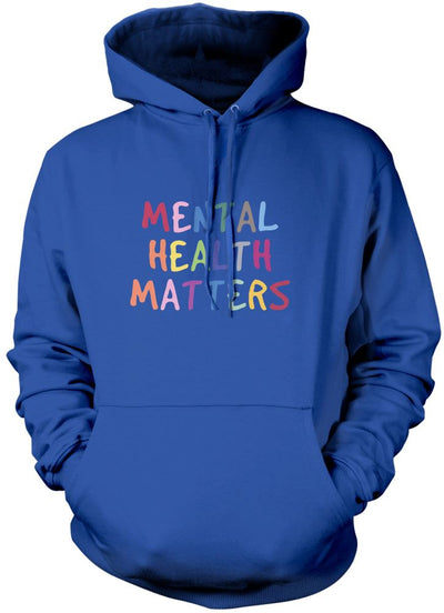 Mental Health Matters Rainbow - Unisex Hoodie