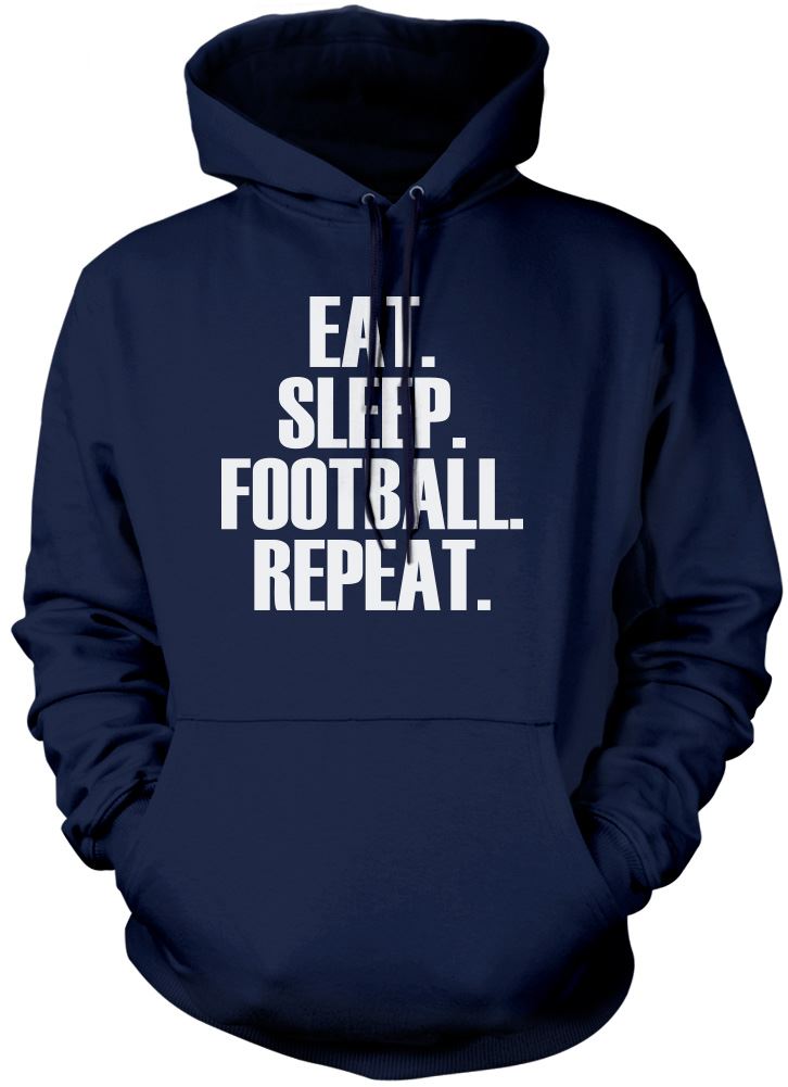 Eat Sleep Football Repeat - Unisex Hoodie