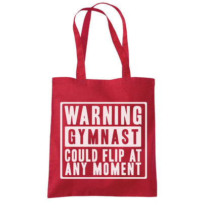 Warning Gymnast Could Flip at Any Moment - Tote Shopping Bag