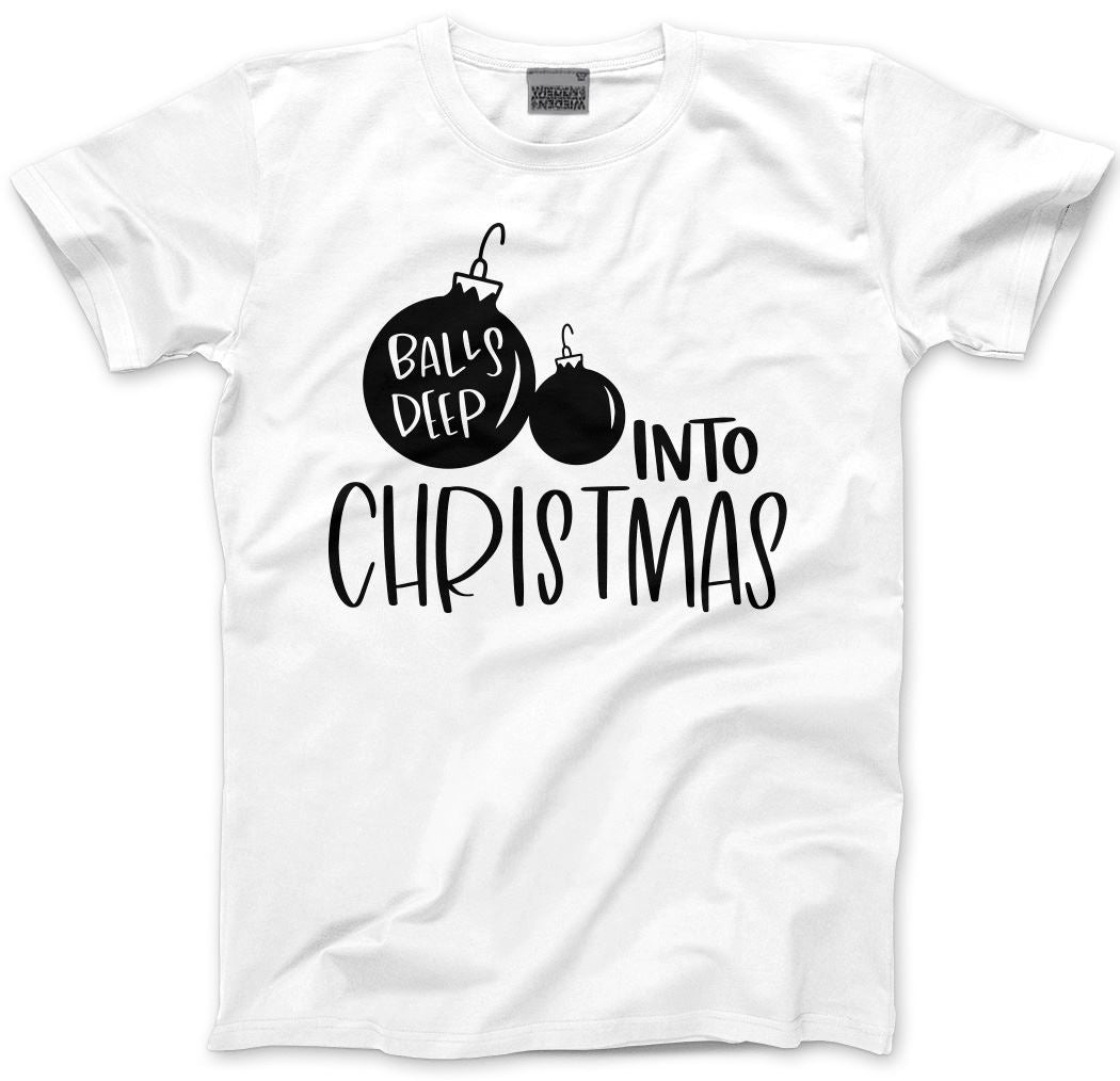 Balls Deep into Christmas - Mens T-Shirt