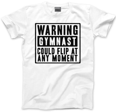 Warning Gymnast Could Flip at Any Moment - Mens and Youth Unisex T-Shirt