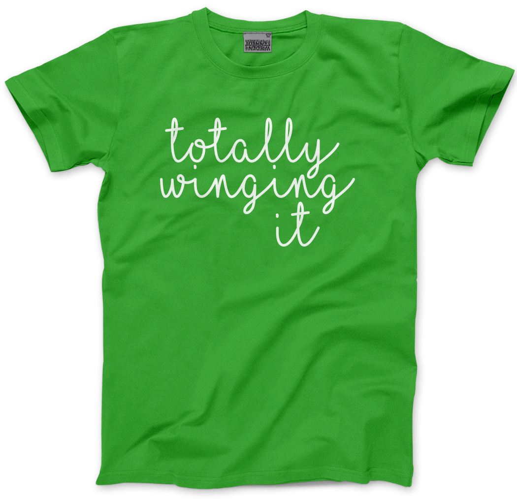 Totally Winging It - Mens and Youth Unisex T-Shirt
