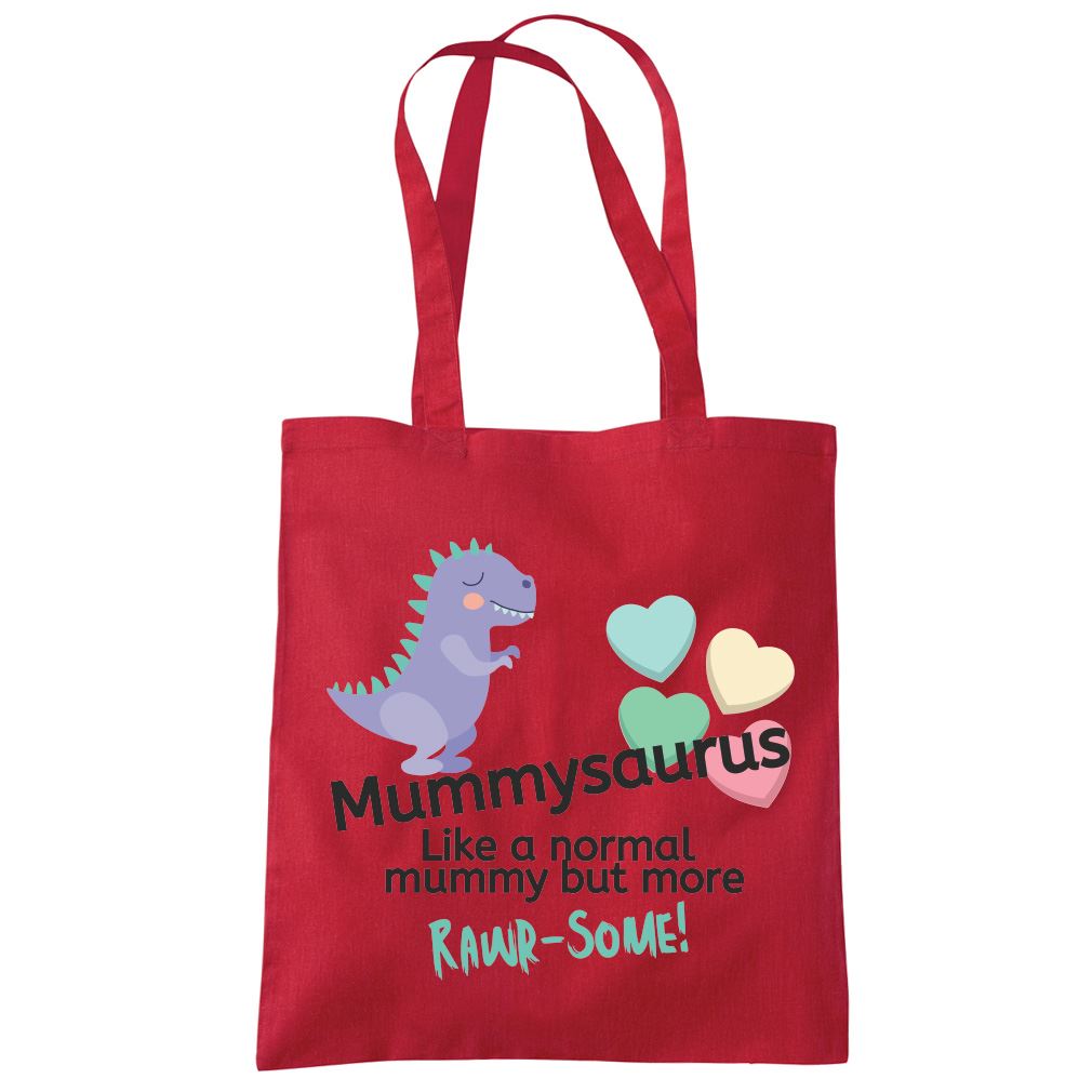 MummySaurus Normal Mummy But Rawr-some - Tote Shopping Bag Mother's Day Mum Mama