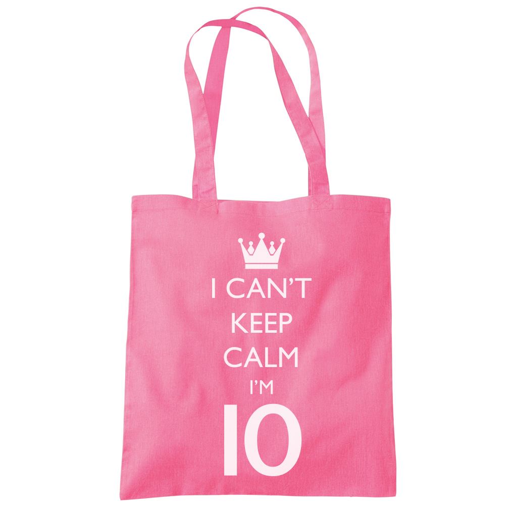 I Can't Keep Calm I'm 10 - Tote Shopping Bag