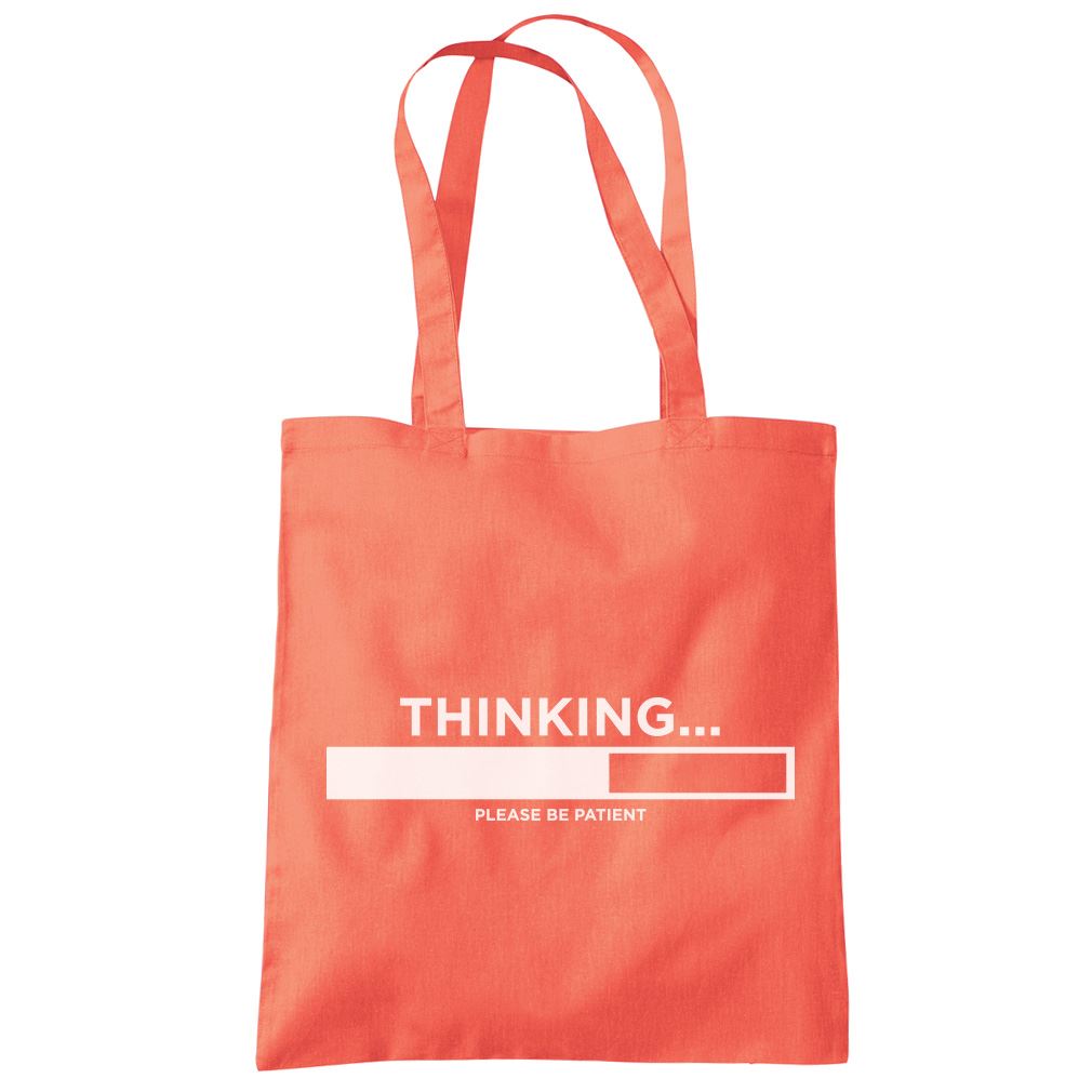 Thinking ... Please Be Patient - Tote Shopping Bag